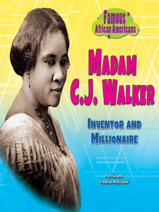 Title details for Madam C.J. Walker by Patricia McKissack - Available
